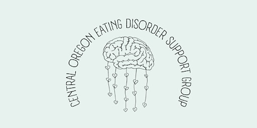 Central Oregon Eating Disorder Support Group primary image