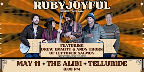 RubyJoyful feat. Drew Emmitt and Andy Thorn of Leftover Salmon @ the Alibi, Telluride, CO, May 11