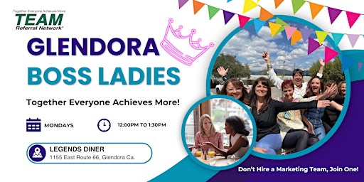 Imagem principal do evento Glendora Boss Ladies, Come Vibe With Your Tribe!