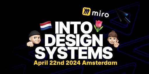 Primaire afbeelding van Into Design Systems Meetup at Miro in Amsterdam