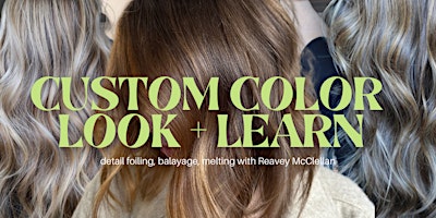 Imagem principal do evento Custom Color Look and Learn with Reavey McClellan
