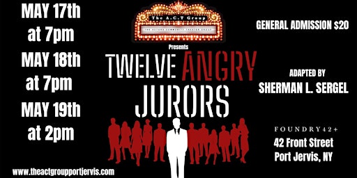 Immagine principale di May 18 Saturday Performance of 12 Angry Jurors 