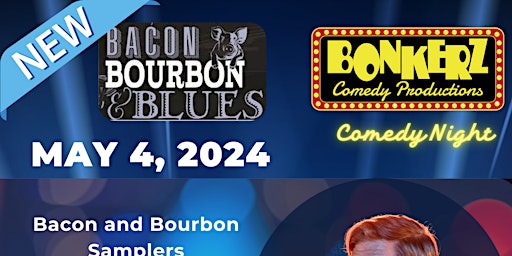 Immagine principale di The NEW Bacon,  Bourbon and Blues 