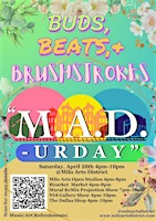 Hauptbild für April MADurday: Buds, Beats, & Brushstrokes!