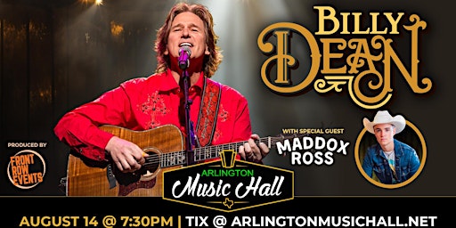 Immagine principale di Billy Dean with Special Guest Maddox Ross 