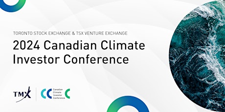 2024 Canadian Climate Investor Conference