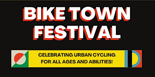 Primaire afbeelding van Bike Town Festival