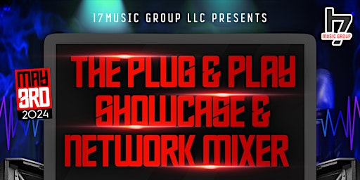 Imagem principal de "The Plug & Play" Showcase & Network MIXER