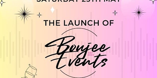 Launch Of Boujee Event’s Party primary image