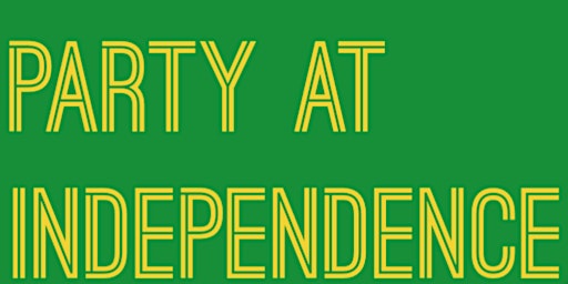 Party At Independence primary image