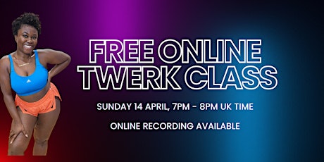 FREE Online twerk class for beginners and improvers primary image