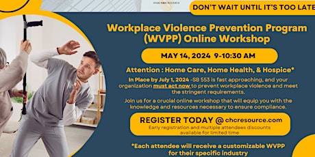 Workplace Violence Prevention Workshop for SB 553 Compliance Deadline