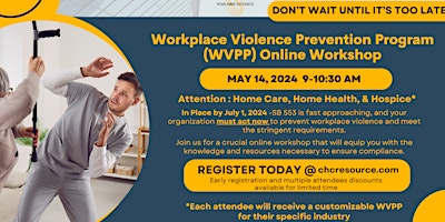 Workplace Violence Prevention Workshop for SB 553 Compliance Deadline primary image