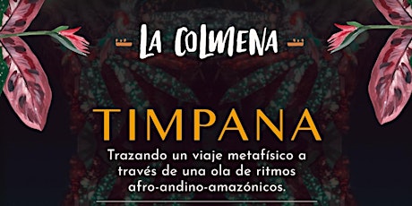 Timpana Live en La Colmena primary image