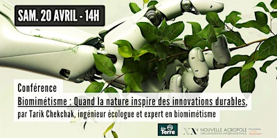 Hauptbild für Le Biomimétisme - Quand la nature inspire des innovations durables