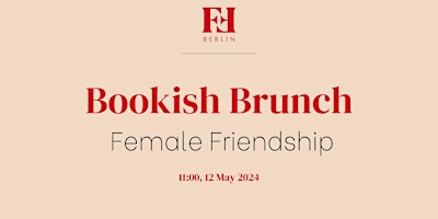 Primaire afbeelding van Bookish brunch: female friendship