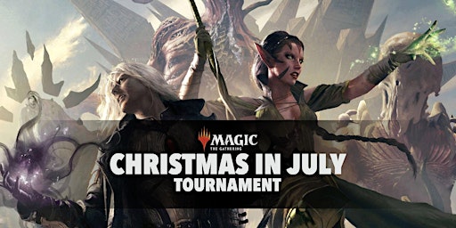 Imagem principal do evento Christmas in July Tournament (MTG)