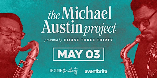 Imagem principal do evento The Michael Austin Project