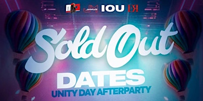 Sold Out Dates: Unity Day Afterparty primary image