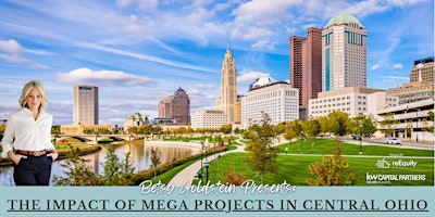 Imagem principal do evento The Impact of Mega Projects in Central Ohio