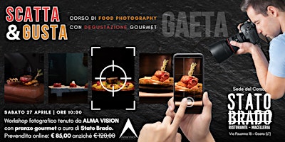 Scatta e Gusta - Workshop di Food Photography con degustazione primary image