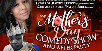 Primaire afbeelding van PRE-MOTHER’S DAY COMEDY SHOW And After Party