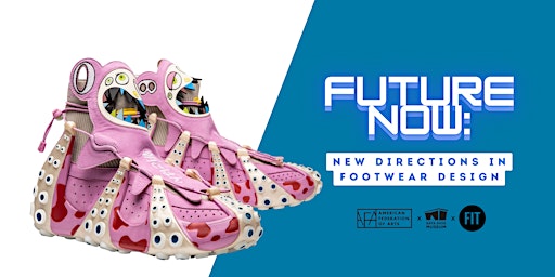 Image principale de Future Now: New Directions in Footwear Design