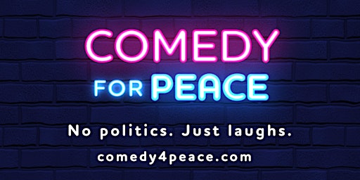 Primaire afbeelding van Comedy For Peace- One Night Only in New York!!