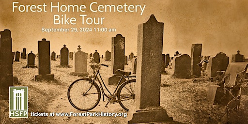 Imagem principal do evento Bicycle Tour of Forest Home Cemetery 2024