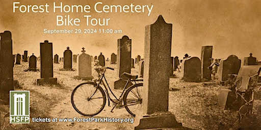 Imagen principal de Bicycle Tour of Forest Home Cemetery 2024