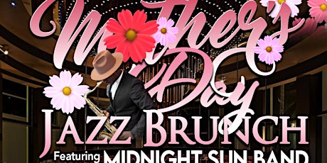 MOTHER’S DAY JAZZ BRUNCH