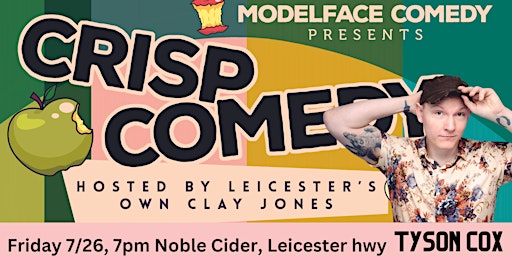 Imagem principal do evento Crisp Comedy, live in Leicester featuring Tyson Cox