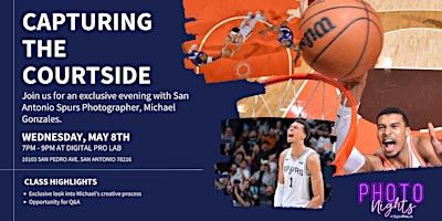 Imagem principal do evento Capturing the Courtside - an artist talk with Spurs Photographer, Michael Gonzales