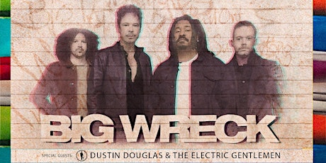 Imagen principal de Big Wreck with Dustin Douglas & the Electric Gentlemen