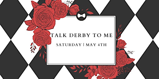 Talk Derby To Me primary image