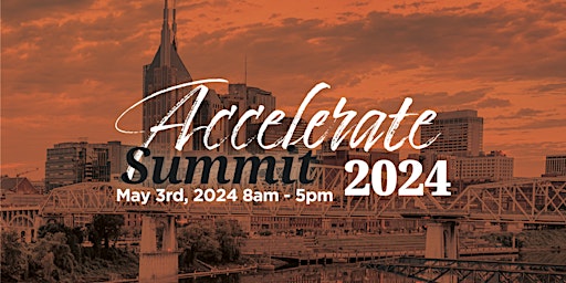 Primaire afbeelding van Accelerate Summit 2024