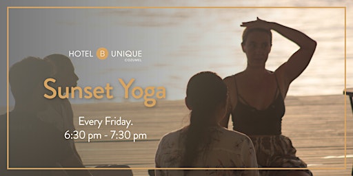 Imagem principal do evento Sunset Yoga by Hotel B Cozumel & B Unique