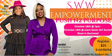 S.W.W. Empowerment 2024 Push N2 Purpose