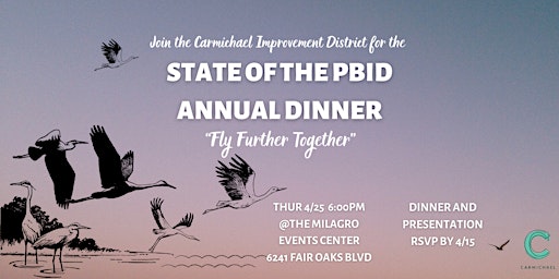 Immagine principale di State of the PBID-'Fly Further Together'- Carmichael Improvement District 