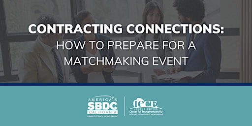 Contracting Connections: How to Prepare for a Matchmaking Event primary image