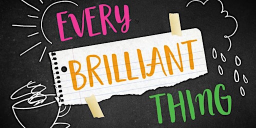 Primaire afbeelding van Every Brilliant Thing