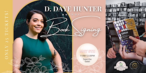 Hauptbild für Phoenix Book Signing with Author D. Daye Hunter