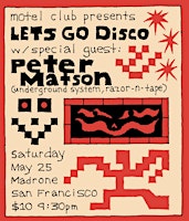 Lets Go Disco @ MADRONE ART BAR primary image