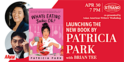 Imagem principal de AAWW & Strand Present: Patricia Park + Brian Tee: What's Eating Jackie Oh?