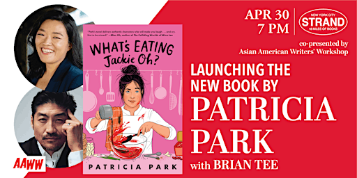 Imagem principal do evento AAWW & Strand Present: Patricia Park + Brian Tee: What's Eating Jackie Oh?