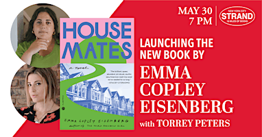 Primaire afbeelding van Emma Copley Eisenberg + Torrey Peters: Housemates