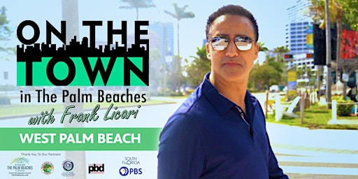 Imagen principal de On the Town in The Palm Beaches 'West Palm Beach' Premiere Event