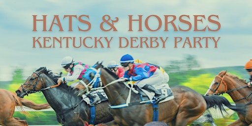 Imagem principal do evento Hats & Horses: Kentucky Derby Party