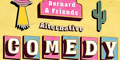 Hauptbild für Bernard and Friends Comedy Night