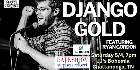 Modelface Comedy Presents Django Gold at JJ's Bohemia